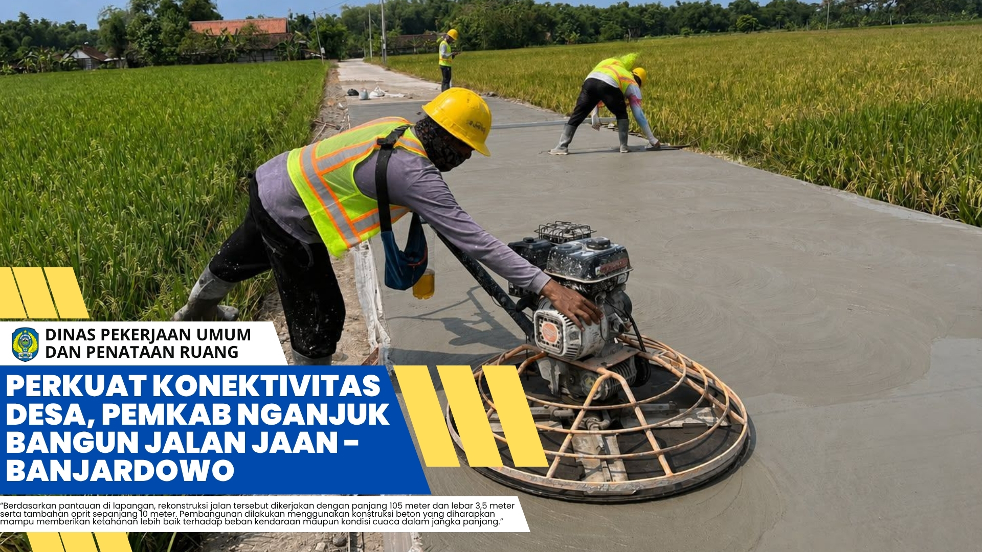 Perkuat Konektivitas Desa, Pemkab Nganjuk Bangun Jalan Jaan - Banjardowo